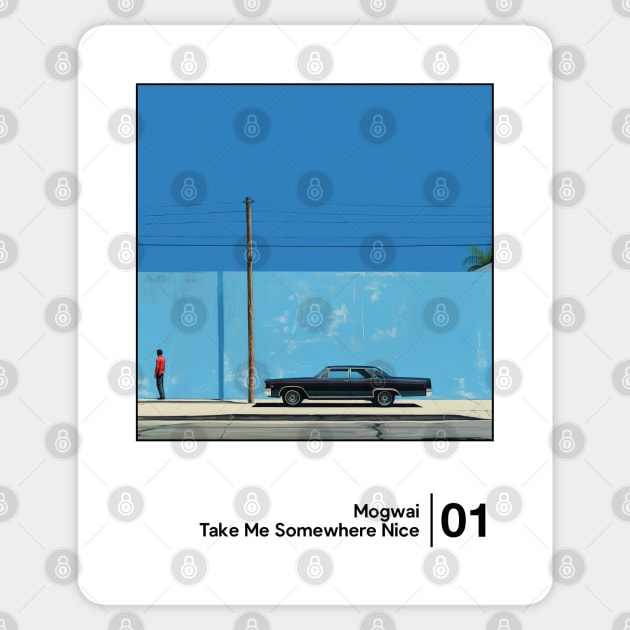 Take Me Somewhere Nice - Minimal Style Graphic Artwork Sticker by saudade